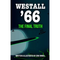 Westall '66: The Final Truth