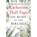 The Body in the Birches: A Faith Fairchild Mystery