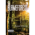Blameforest