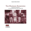 The Hadrami Awakening: Community and Identity in the Netherlands East Indies, 1900-1942