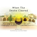When the Smoke Cleared