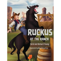 Ruckus at the Ranch