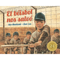 El Béisbol Nos Salvó: Edición Especial 25° Aniversario