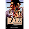 Longarm #411: Longarm #411: Longarm and the Deadwood Shoot-Out