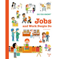 Do You Know?: Jobs and Work People Do