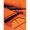 Everybody's Autobiography
