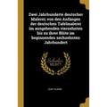 Zwei Jahrhunderte deutscher Malerei; von den Anfängen der deutschen Tafelmalerei im ausgehenden vierzehnten bis zu ihrer Blüte im beginnenden sechzehn