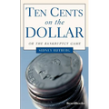 Ten Cents on the Dollar: Or the Bankruptcy Game