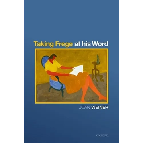 Taking Frege at His Word