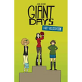 Giant Days: Early Registration