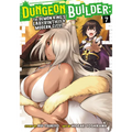 Dungeon Builder: The Demon King's Labyrinth Is a Modern City! (Manga) Vol. 7