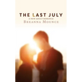 The Last July: A New Adult Romance