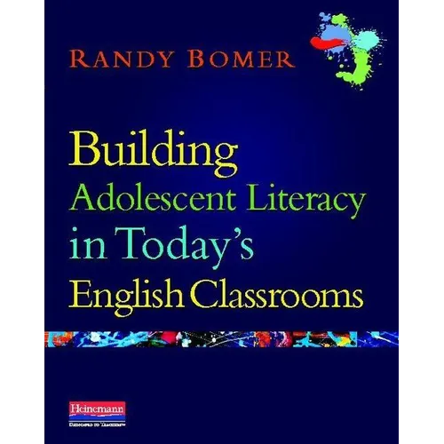 Building Adolescent Literacy in Today's English Classrooms