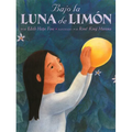 Bajo La Luna de Limón = Under the Lemon Moon