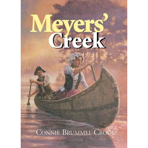 Meyers' Creek: Print on Demand Edition