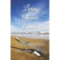 Living Oceans Apart: Hope and encouragement for those who have family and friends living overseas