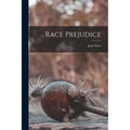 Race Prejudice