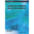 Lecture Notes in Numerical Analysis with Mathematica