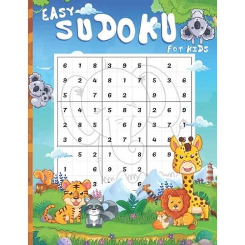 Easy Sudoku For Kids: 100 Easy sudoku Puzzles and Answer Including That Range In Difficulty From Easy