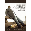 Inside The Journey To A Brand New Me