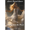 Love's Eternal Dance