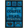 The Corpse Played Dead