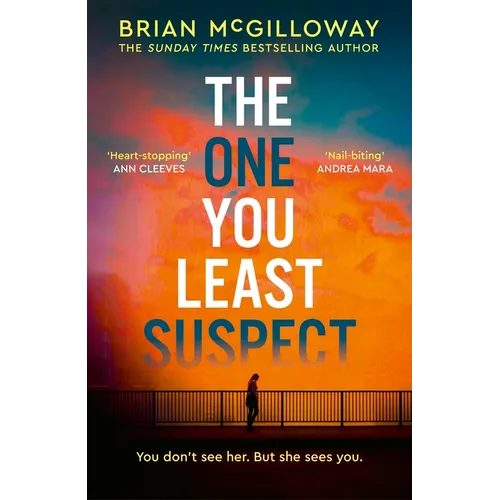 The One You Least Suspect: A Gripping, Edge-Of-Your Seat Thriller from the Sunday Times Bestselling Author - Hardcover