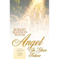 Angel in Your Future