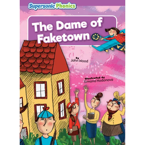 The Dame of Faketown