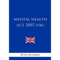 Mental Health Act 2007 (UK)