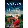 Garden of Secrets: A totally heartbreaking WW2 historical novel about an unforgettable wartime secret