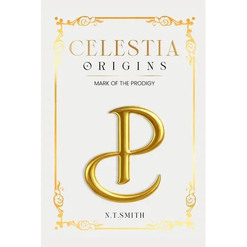 Celestia: Origins Mark Of The Prodigy
