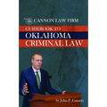 Cannon Law Firm - Guidebook To Oklahoma Criminal Law