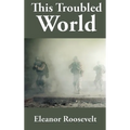 This Troubled World