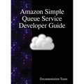Amazon Simple Queue Service Developer Guide