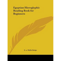 Egyptian Hieroglyphic Reading Book for Beginners