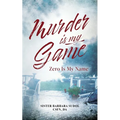 Murder Is My Game: Zero Is My Name