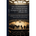 The U.S. Department Of Veterans Affairs Schedule For Rating Disabilities