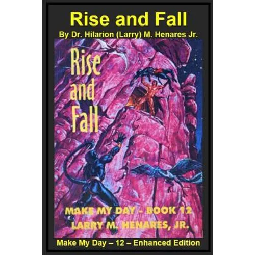 Rise and Fall: Make My Day - 12 - Enhanced Edition