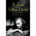 The Woman In The Yellow Dress
