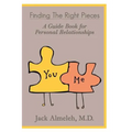 Finding the Right Pieces: A Guidebook for Personal Relationships