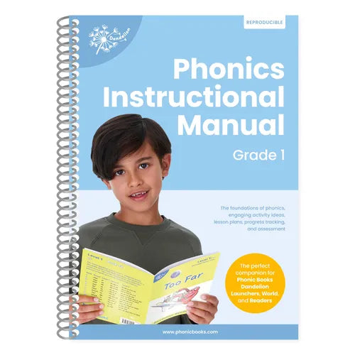 Phonic Books Dandelion Instructional Manual Grade 1: The Foundations of Phonics, Engaging Activity Ideas, Lesson Plans, Progress Tracking and Assessme