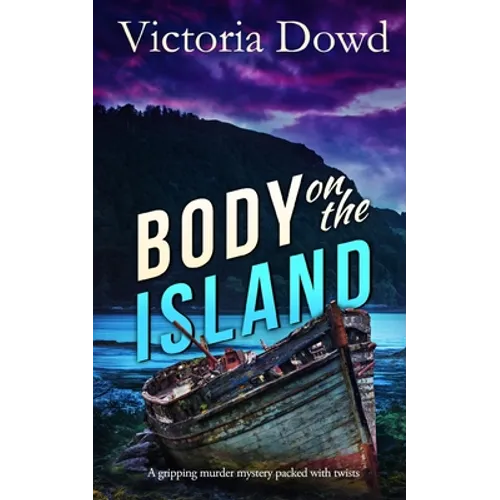BODY ON THE ISLAND a gripping murder mystery packed with twists