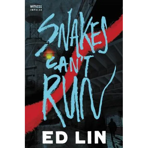 Snakes Can't Run