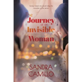 The Journey of an Invisible Woman