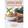 Sandalwood Cultivation and Utilisation