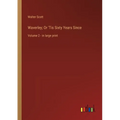 Waverley; Or 'Tis Sixty Years Since: Volume 2 - in large print