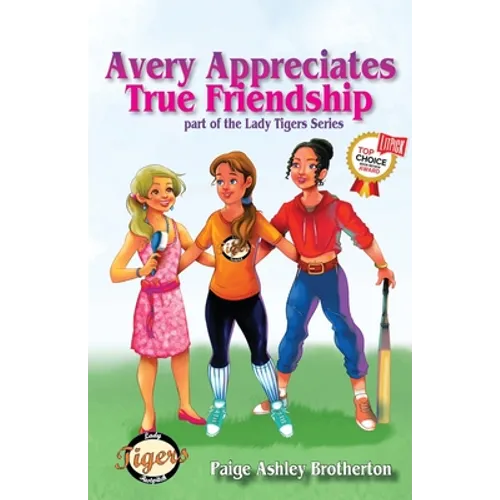 Avery Appreciates True Friendship