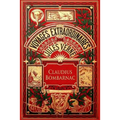 Claudius Bombarnac: The Adventures of a Special Correspondent