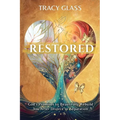 Restored: God's Promises to Beautifully Rebuild You After Divorce or Separation